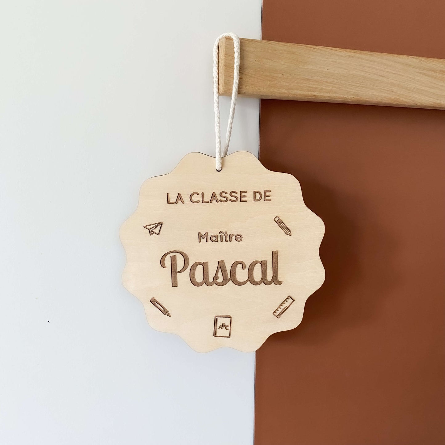 Pancarte en bois personnalisée « LA CLASSE DE »
