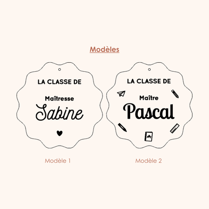 Pancarte en bois personnalisée « LA CLASSE DE »